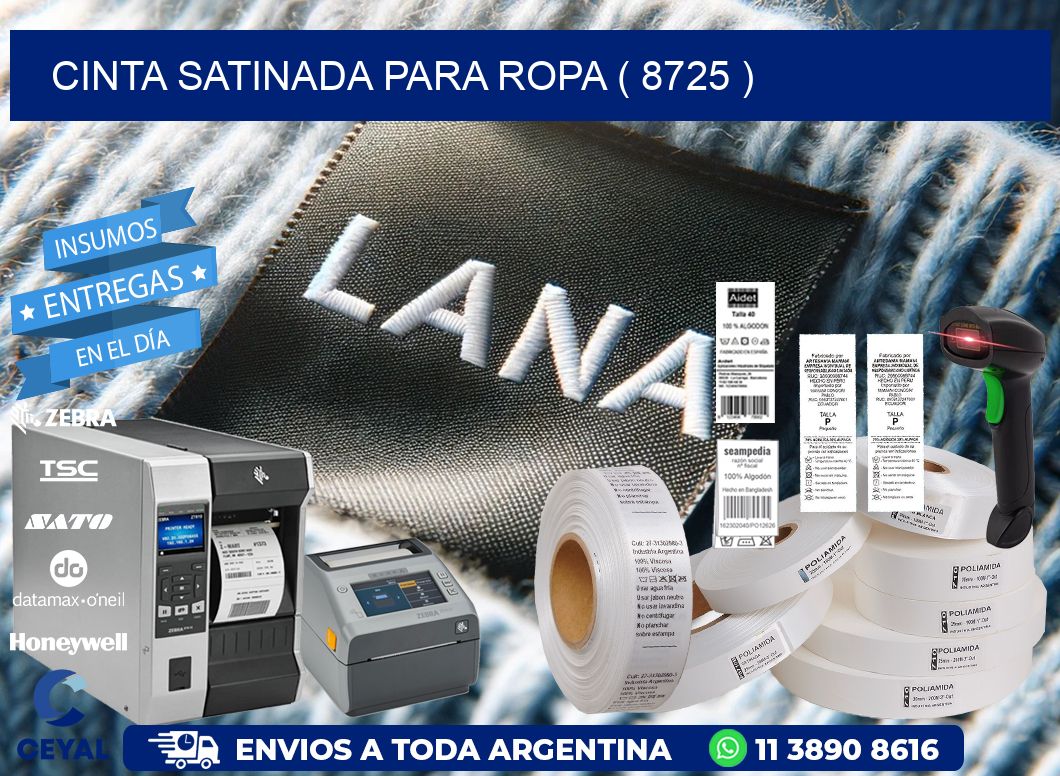 CINTA SATINADA PARA ROPA ( 8725 )