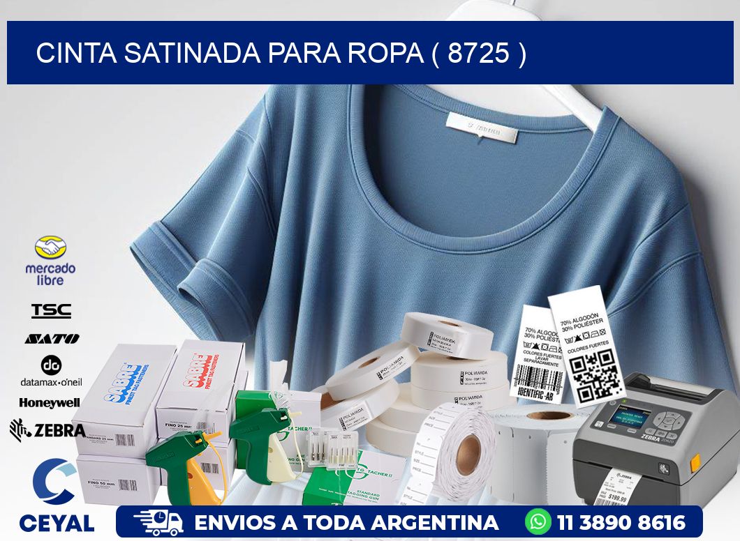 CINTA SATINADA PARA ROPA ( 8725 )