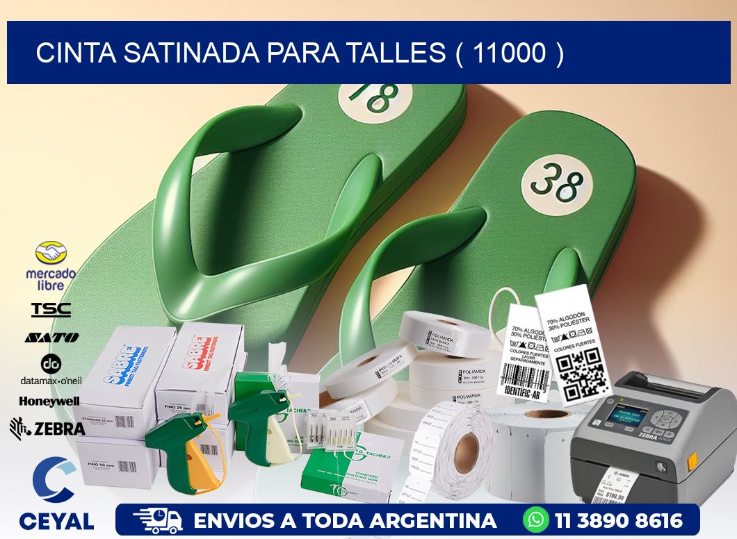 CINTA SATINADA PARA TALLES ( 11000 )