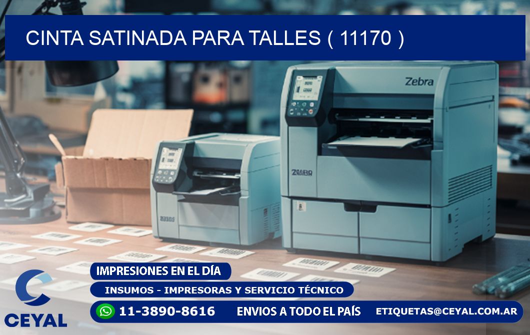 CINTA SATINADA PARA TALLES ( 11170 )