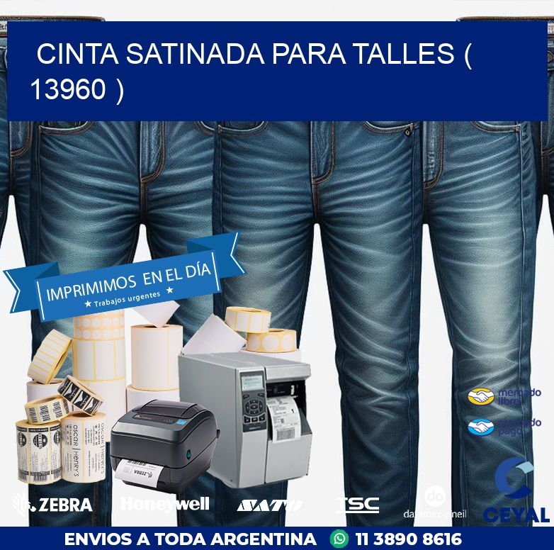 CINTA SATINADA PARA TALLES ( 13960 )