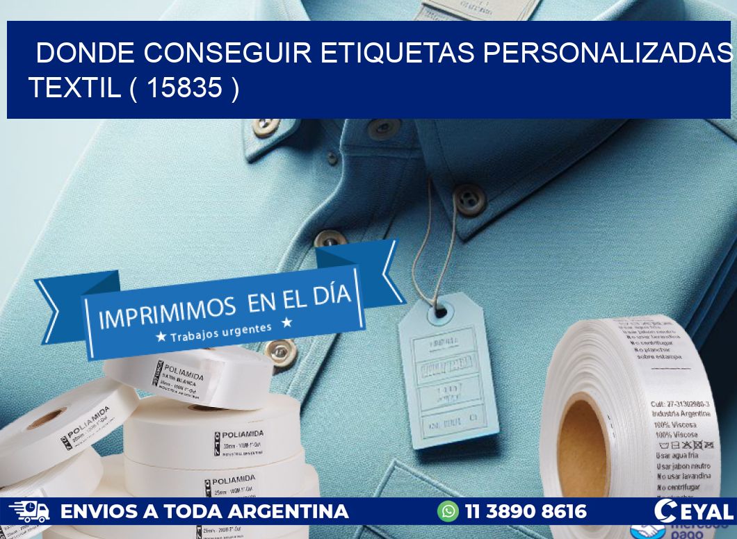 DONDE CONSEGUIR ETIQUETAS PERSONALIZADAS TEXTIL ( 15835 )