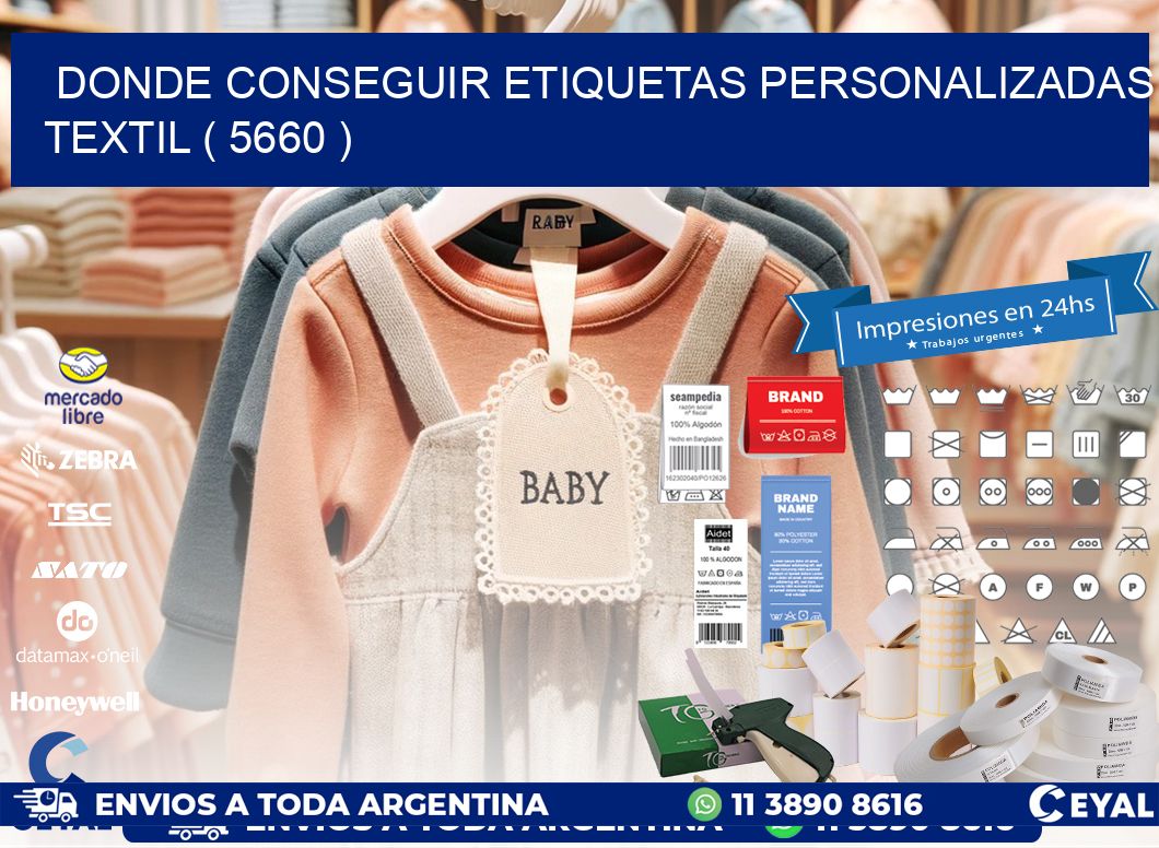 DONDE CONSEGUIR ETIQUETAS PERSONALIZADAS TEXTIL ( 5660 )