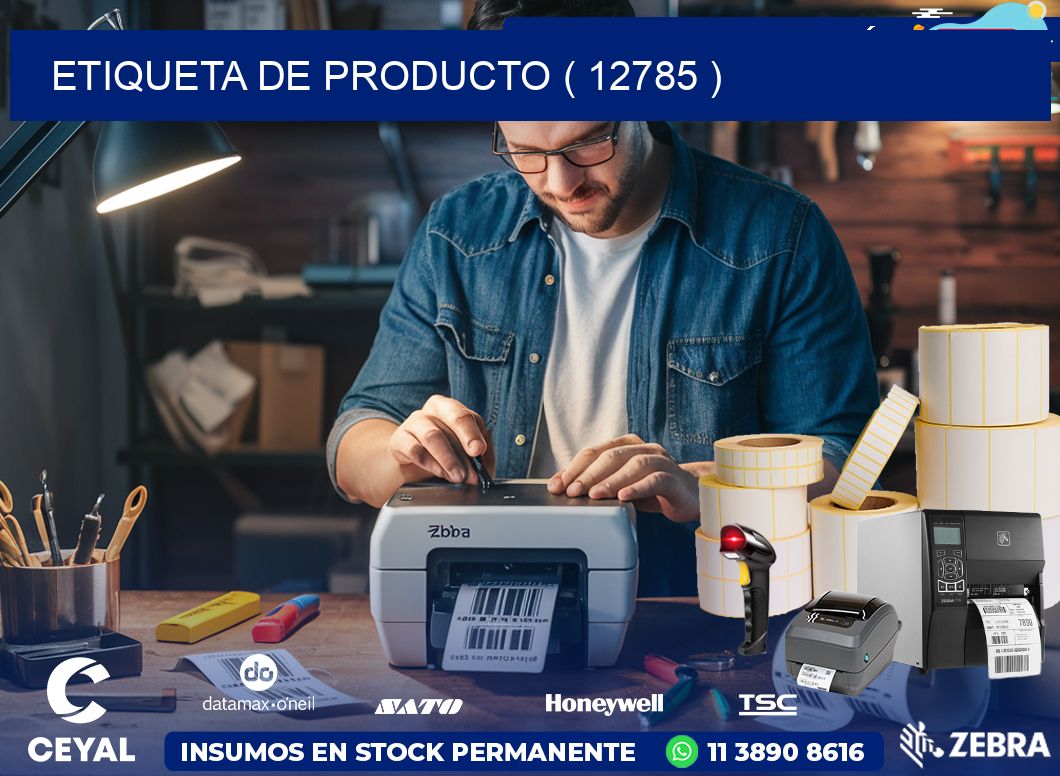 ETIQUETA DE PRODUCTO ( 12785 )