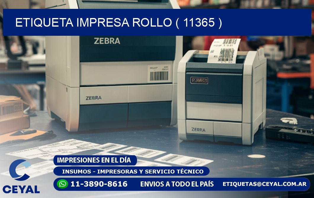 ETIQUETA IMPRESA ROLLO ( 11365 )