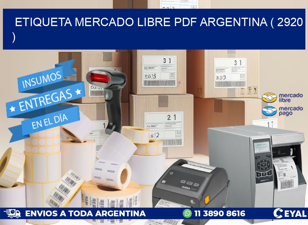 ETIQUETA MERCADO LIBRE PDF ARGENTINA ( 2920 )