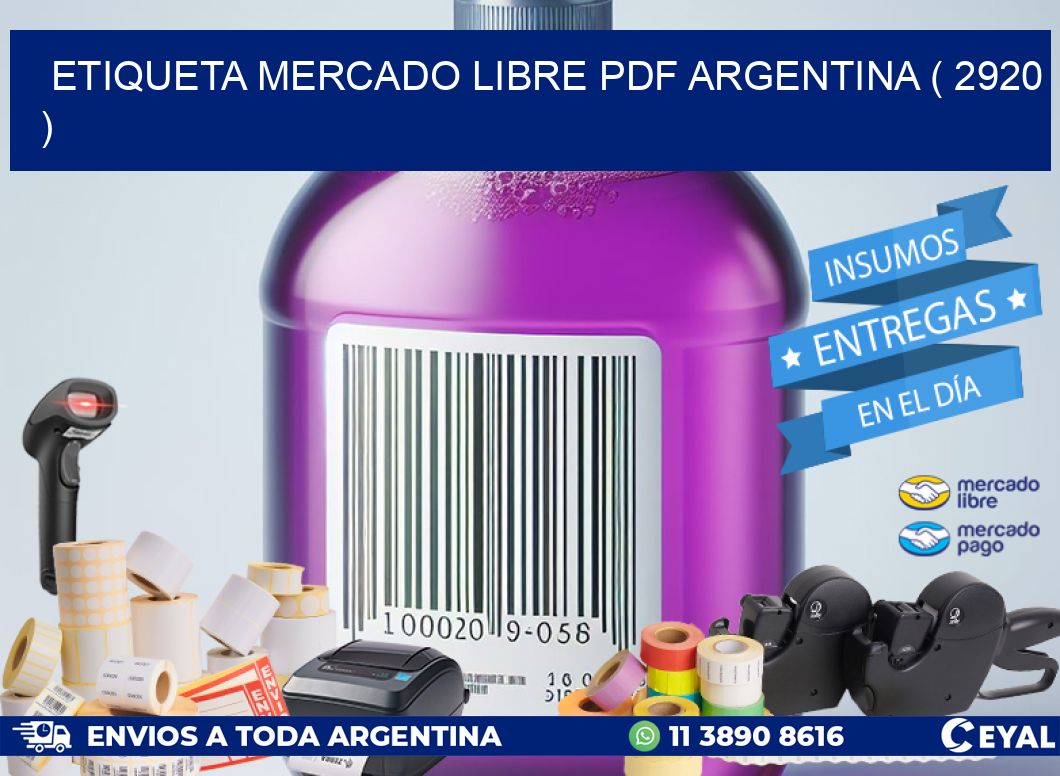 ETIQUETA MERCADO LIBRE PDF ARGENTINA ( 2920 )