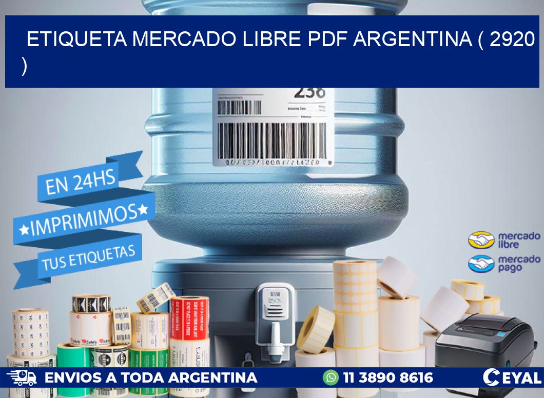 ETIQUETA MERCADO LIBRE PDF ARGENTINA ( 2920 )