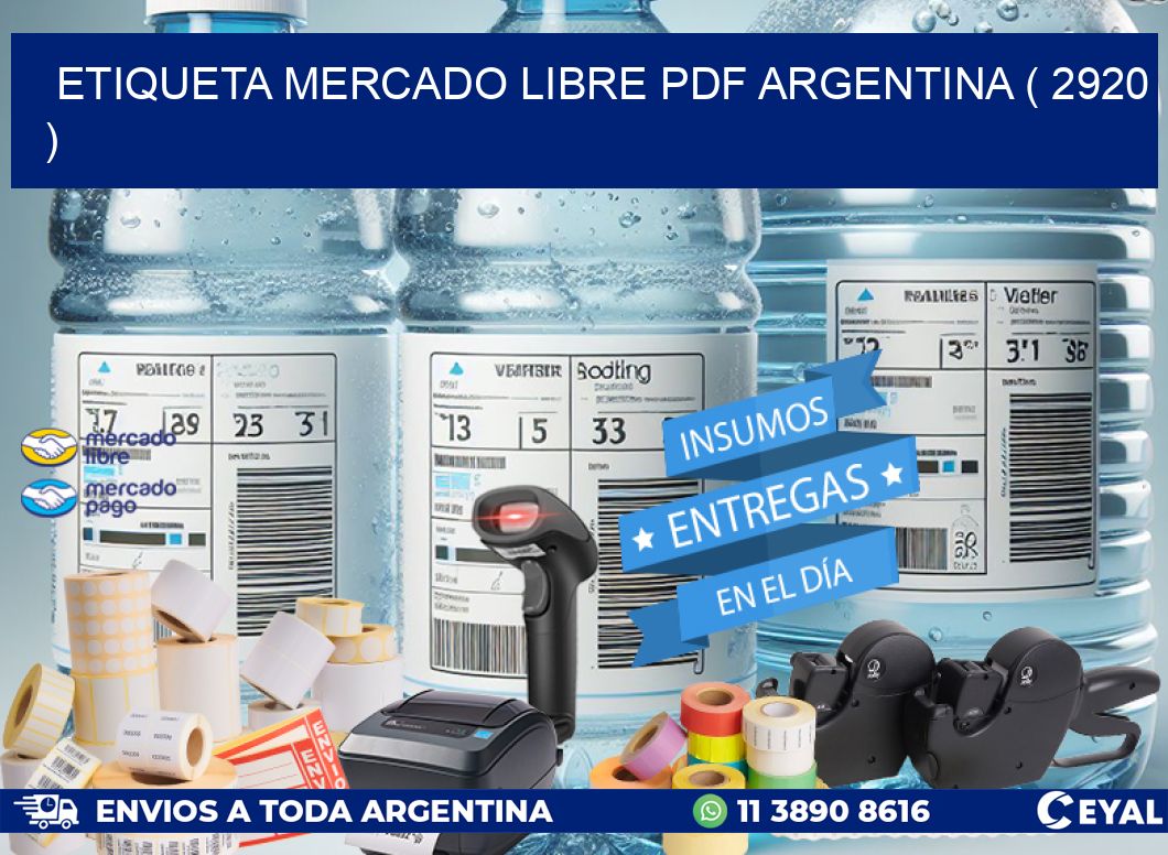 ETIQUETA MERCADO LIBRE PDF ARGENTINA ( 2920 )