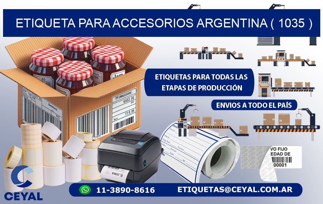 ETIQUETA PARA ACCESORIOS ARGENTINA ( 1035 )