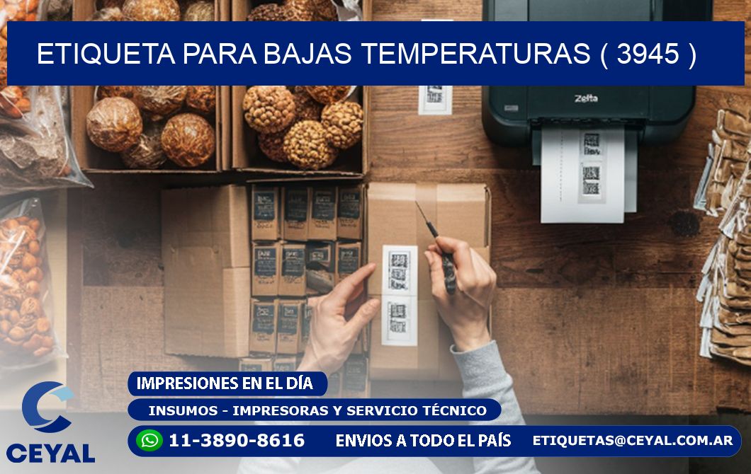 ETIQUETA PARA BAJAS TEMPERATURAS ( 3945 )