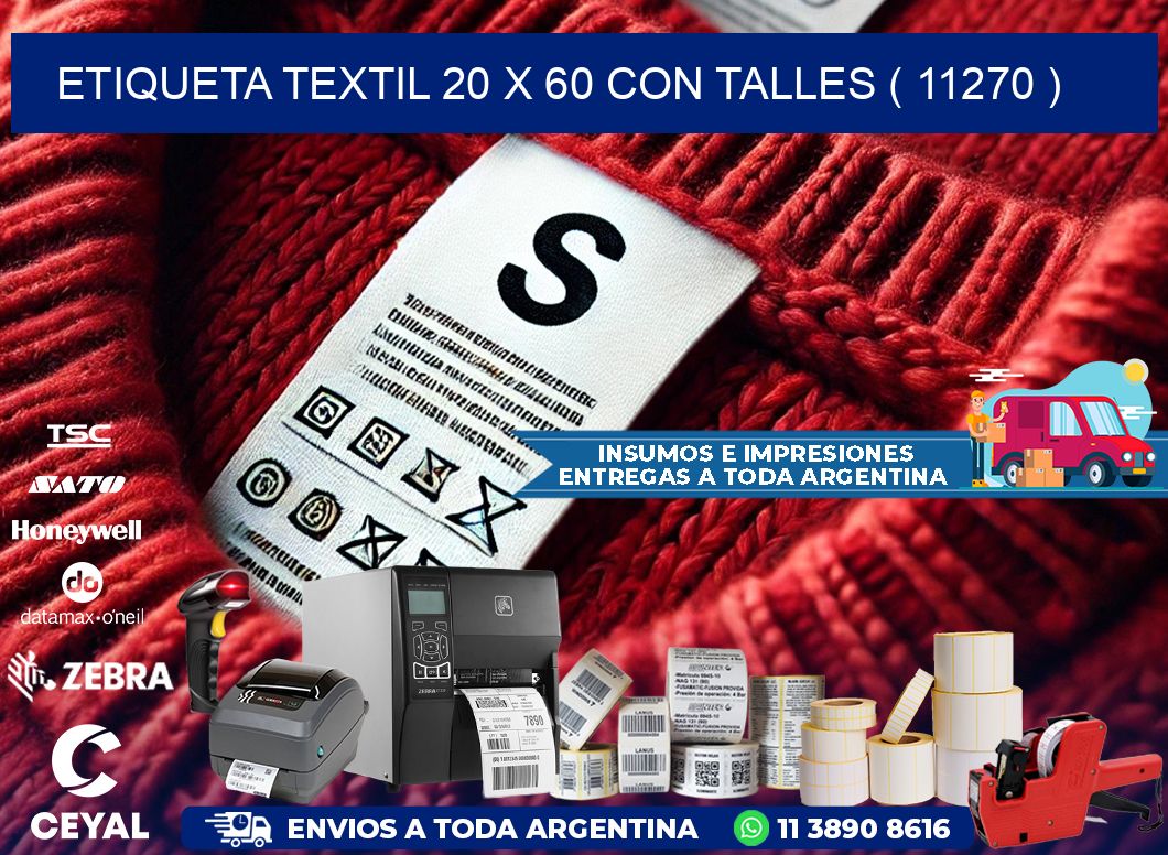 ETIQUETA TEXTIL 20 X 60 CON TALLES ( 11270 )