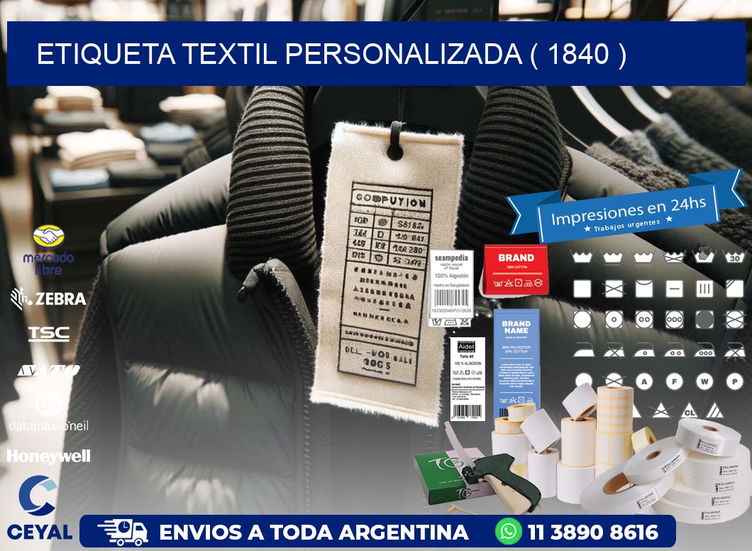 ETIQUETA TEXTIL PERSONALIZADA ( 1840 )