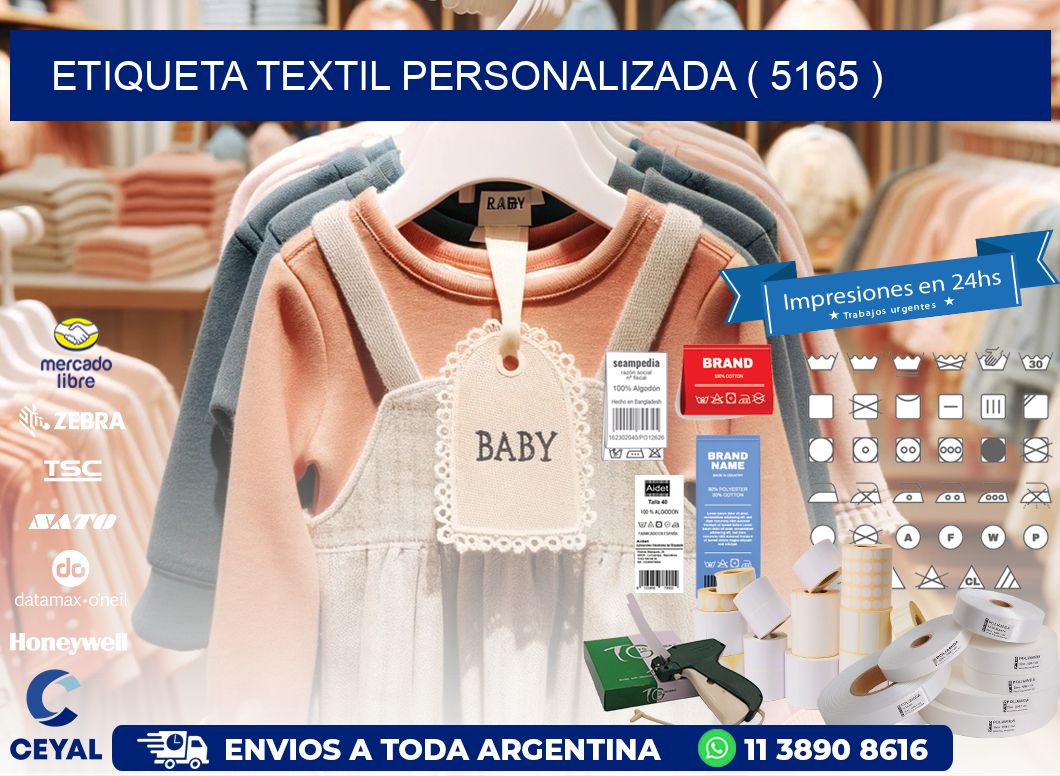 ETIQUETA TEXTIL PERSONALIZADA ( 5165 )