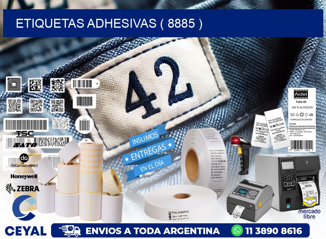 ETIQUETAS ADHESIVAS ( 8885 )