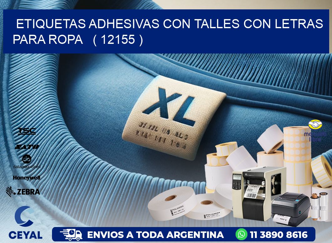 ETIQUETAS ADHESIVAS CON TALLES CON LETRAS PARA ROPA   ( 12155 )