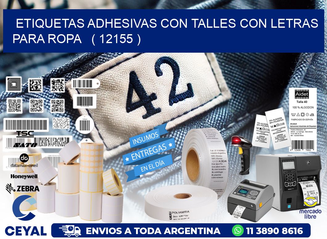 ETIQUETAS ADHESIVAS CON TALLES CON LETRAS PARA ROPA   ( 12155 )