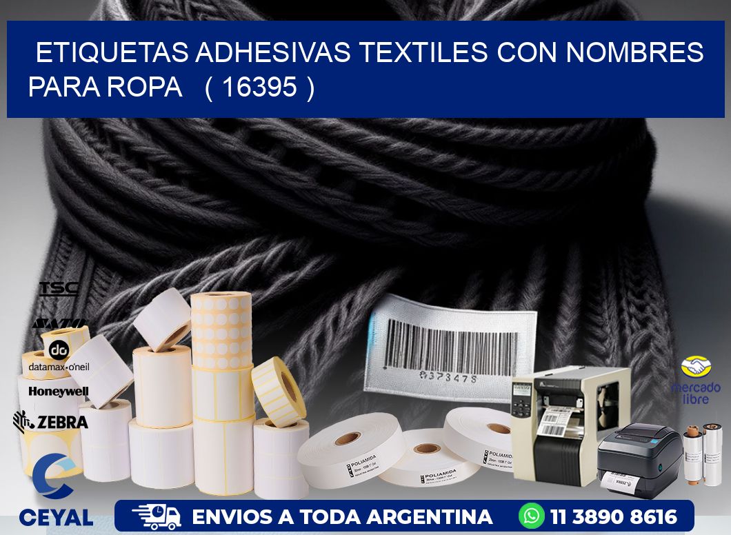 ETIQUETAS ADHESIVAS TEXTILES CON NOMBRES PARA ROPA   ( 16395 )