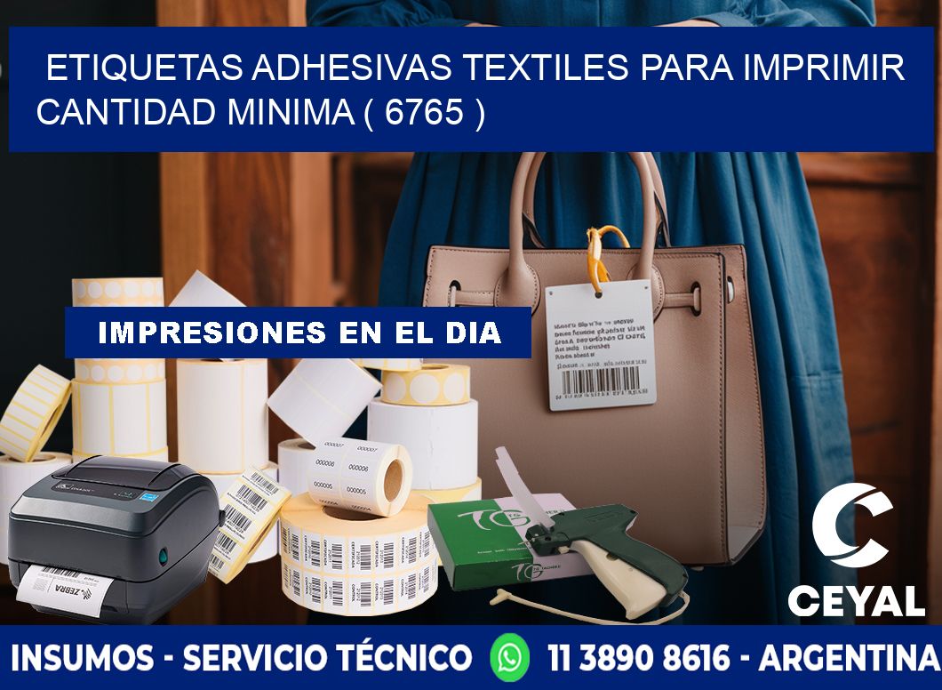 ETIQUETAS ADHESIVAS TEXTILES PARA IMPRIMIR CANTIDAD MINIMA ( 6765 )