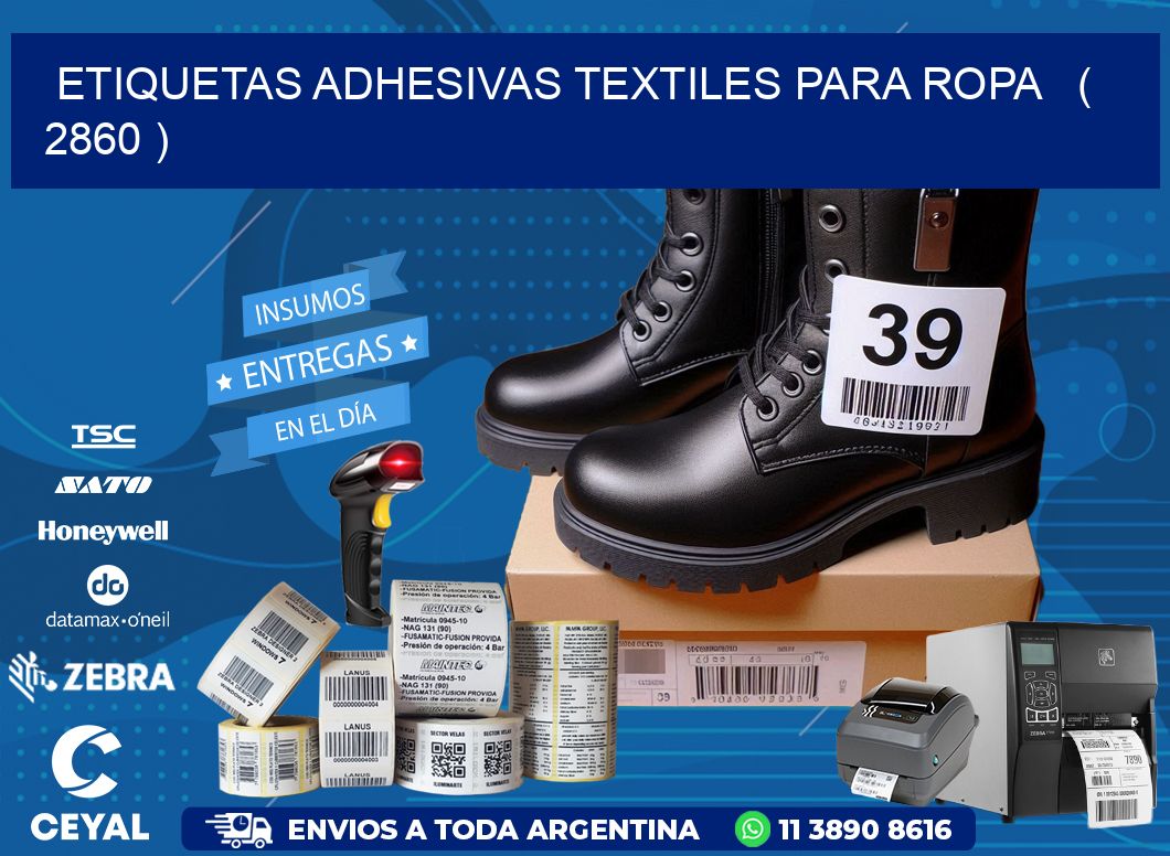 ETIQUETAS ADHESIVAS TEXTILES PARA ROPA   ( 2860 )