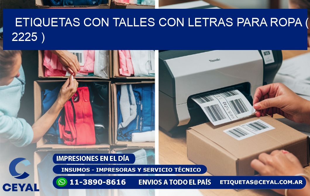 ETIQUETAS CON TALLES CON LETRAS PARA ROPA ( 2225 )