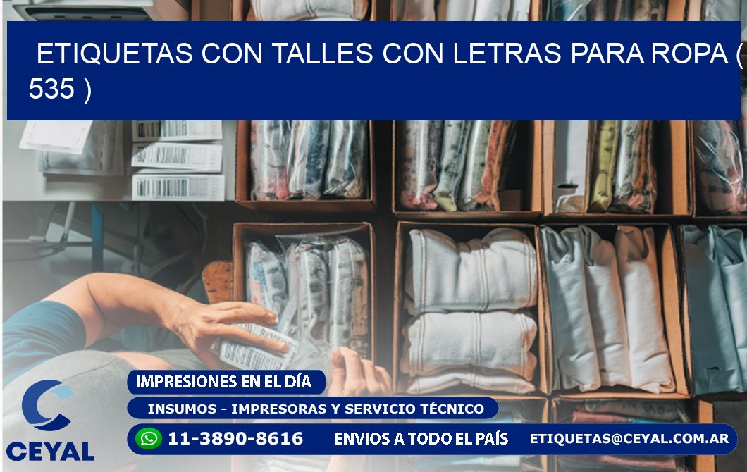 ETIQUETAS CON TALLES CON LETRAS PARA ROPA ( 535 )