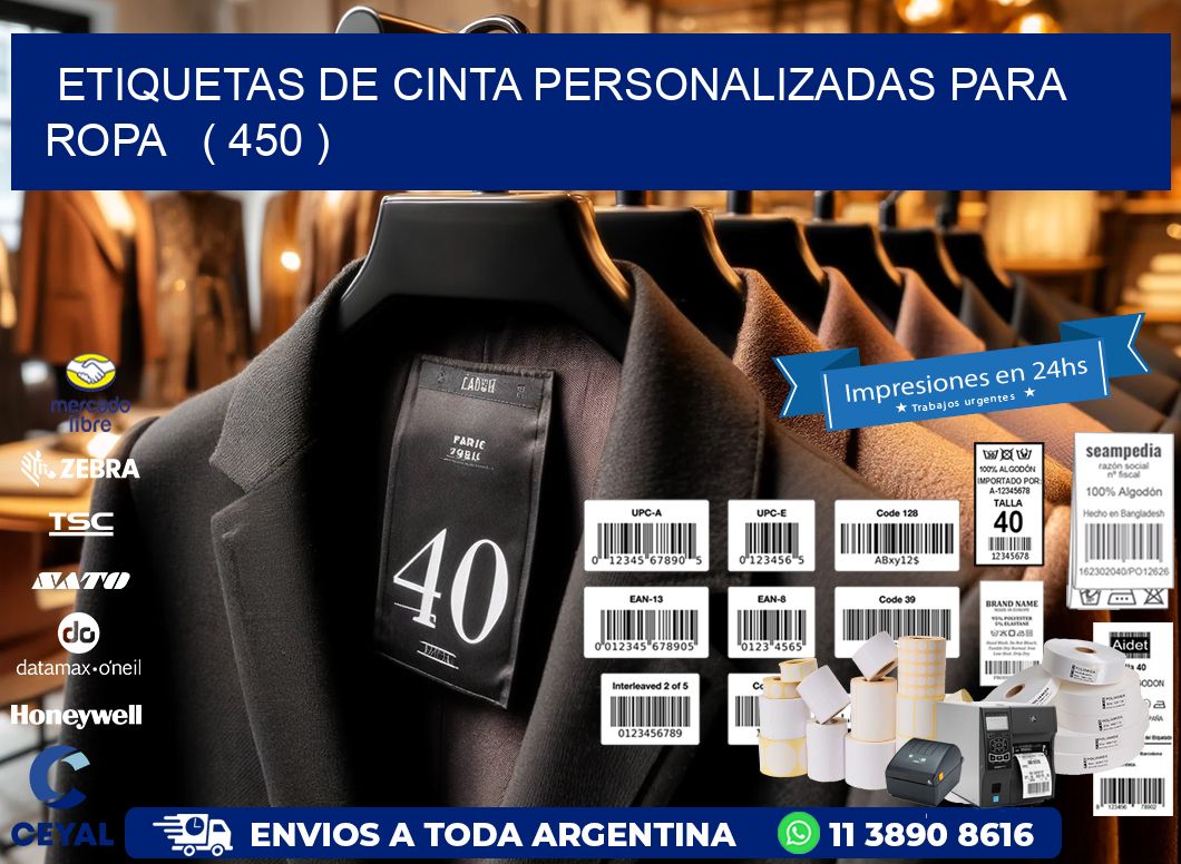 ETIQUETAS DE CINTA PERSONALIZADAS PARA ROPA   ( 450 )