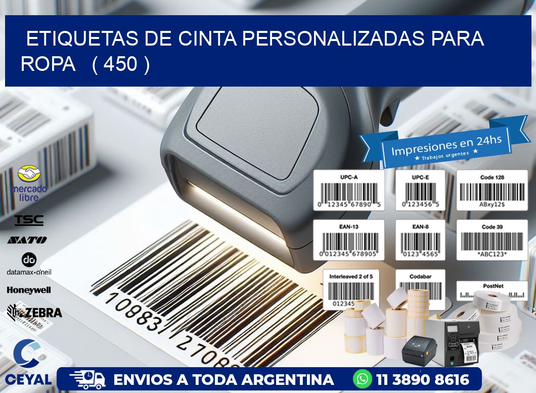 ETIQUETAS DE CINTA PERSONALIZADAS PARA ROPA   ( 450 )