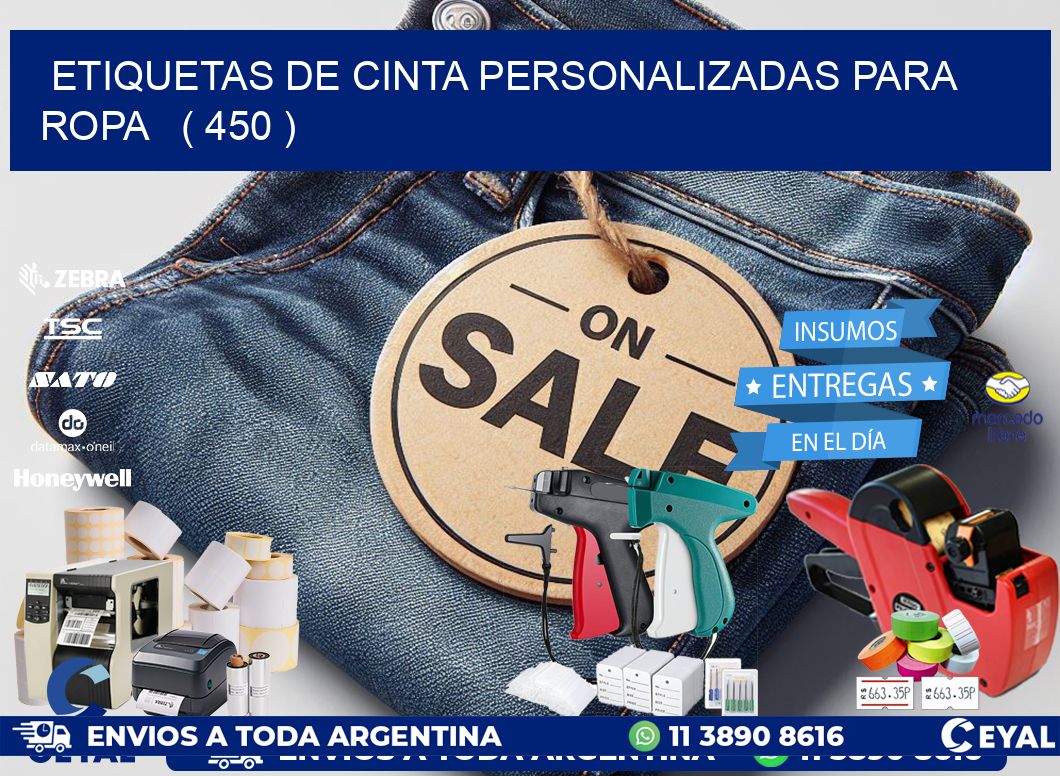 ETIQUETAS DE CINTA PERSONALIZADAS PARA ROPA   ( 450 )