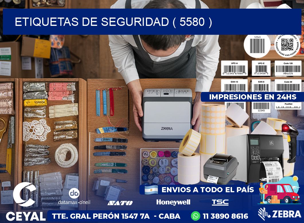 ETIQUETAS DE SEGURIDAD ( 5580 )