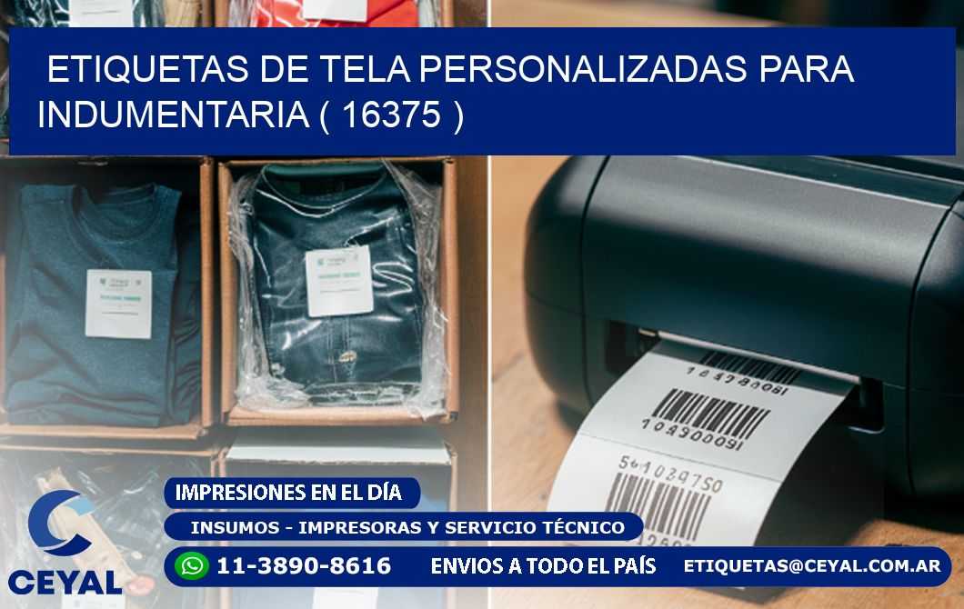 ETIQUETAS DE TELA PERSONALIZADAS PARA INDUMENTARIA ( 16375 )