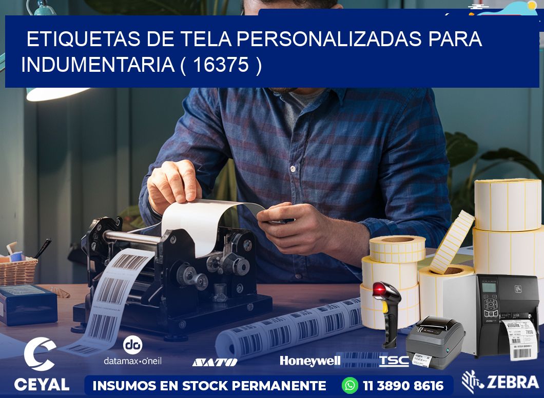 ETIQUETAS DE TELA PERSONALIZADAS PARA INDUMENTARIA ( 16375 )