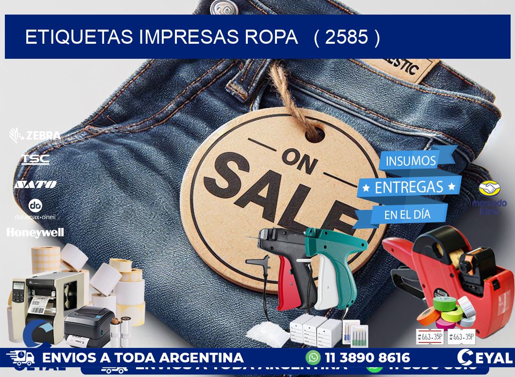 ETIQUETAS IMPRESAS ROPA   ( 2585 )