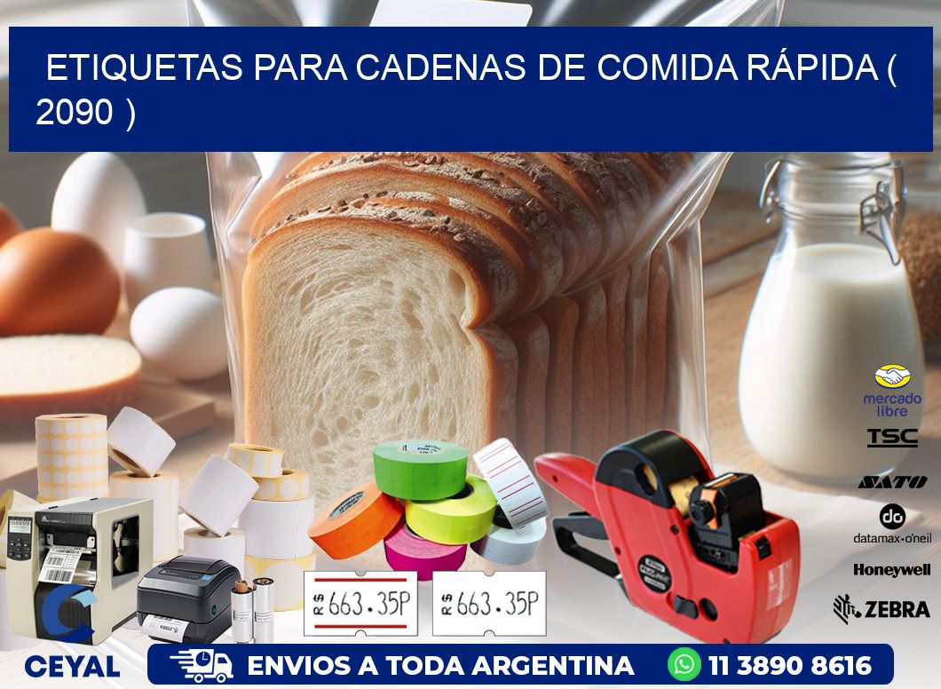 ETIQUETAS PARA CADENAS DE COMIDA RÁPIDA ( 2090 )