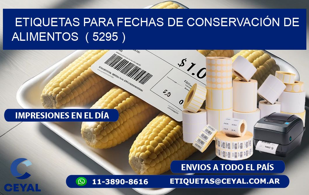 ETIQUETAS PARA FECHAS DE CONSERVACIÓN DE ALIMENTOS  ( 5295 )