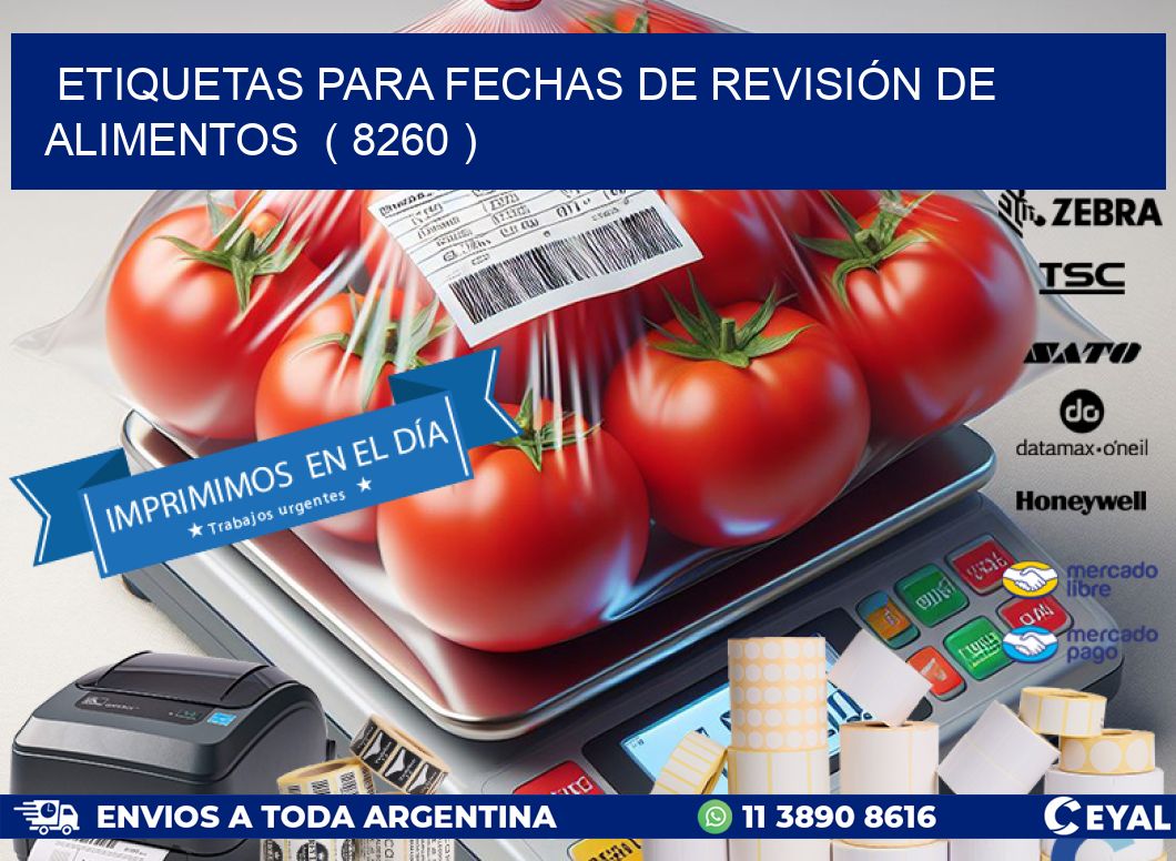 ETIQUETAS PARA FECHAS DE REVISIÓN DE ALIMENTOS  ( 8260 )