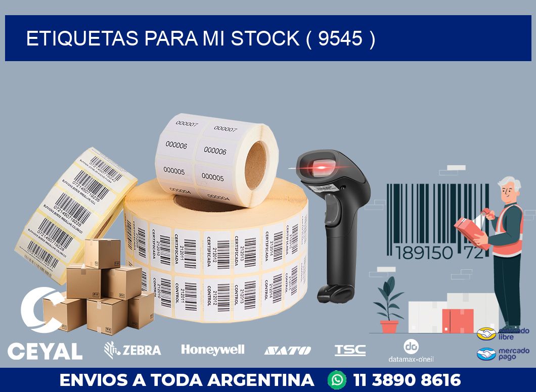 ETIQUETAS PARA MI STOCK ( 9545 )