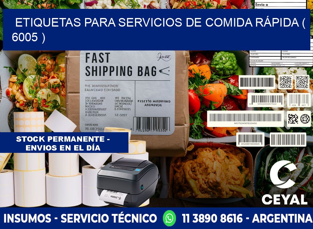 ETIQUETAS PARA SERVICIOS DE COMIDA RÁPIDA ( 6005 )