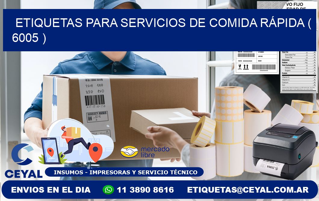 ETIQUETAS PARA SERVICIOS DE COMIDA RÁPIDA ( 6005 )