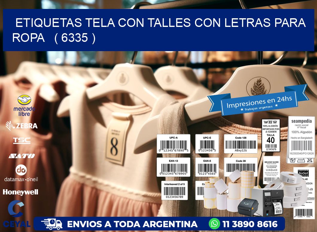 ETIQUETAS TELA CON TALLES CON LETRAS PARA ROPA   ( 6335 )