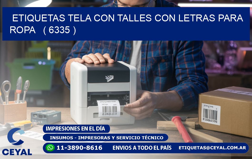 ETIQUETAS TELA CON TALLES CON LETRAS PARA ROPA   ( 6335 )