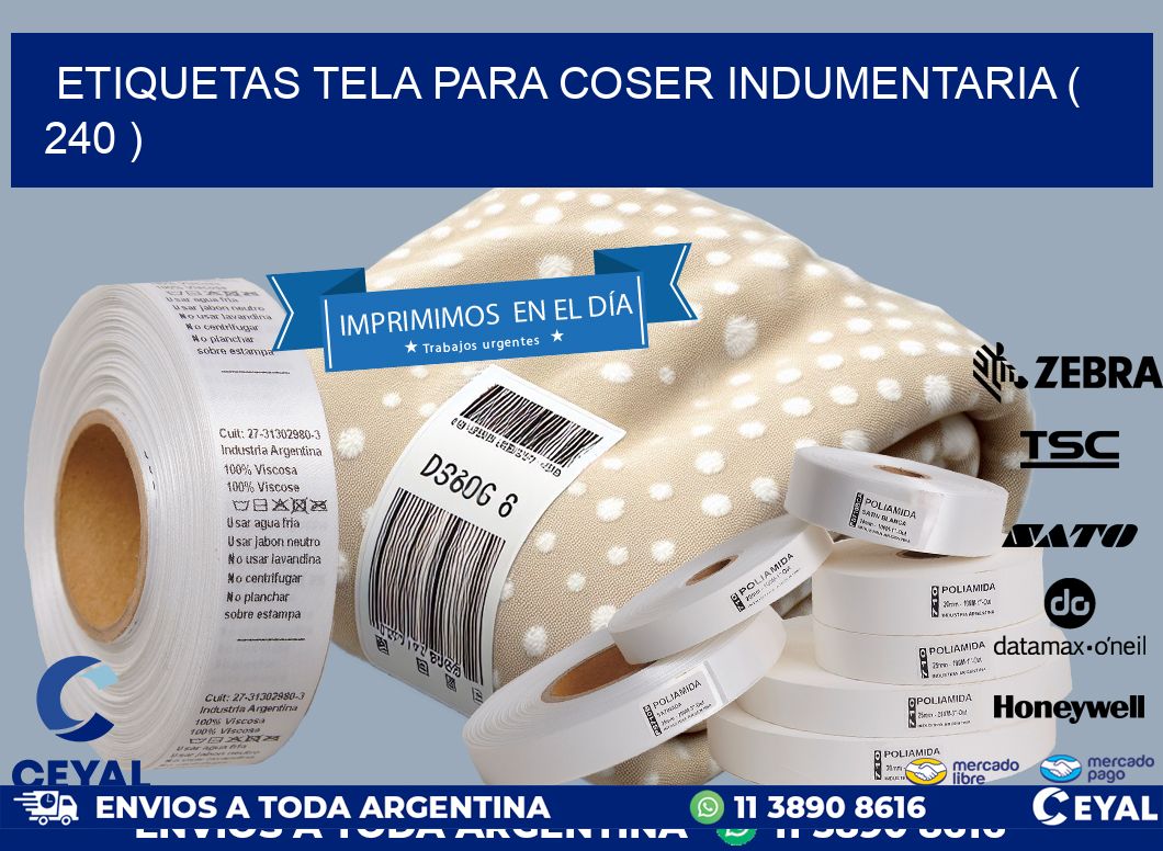 ETIQUETAS TELA PARA COSER INDUMENTARIA ( 240 )