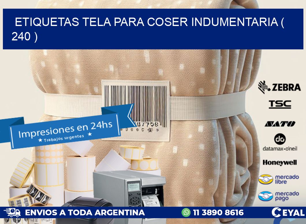 ETIQUETAS TELA PARA COSER INDUMENTARIA ( 240 )