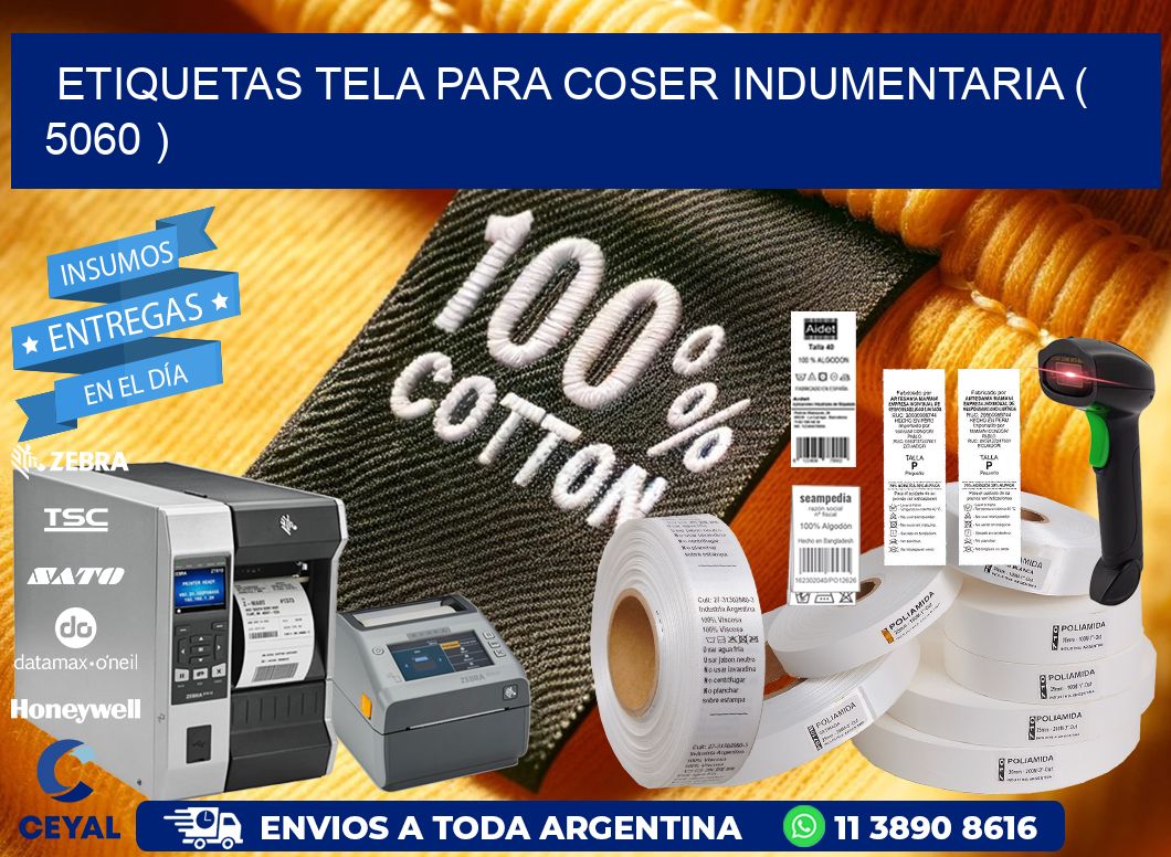 ETIQUETAS TELA PARA COSER INDUMENTARIA ( 5060 )