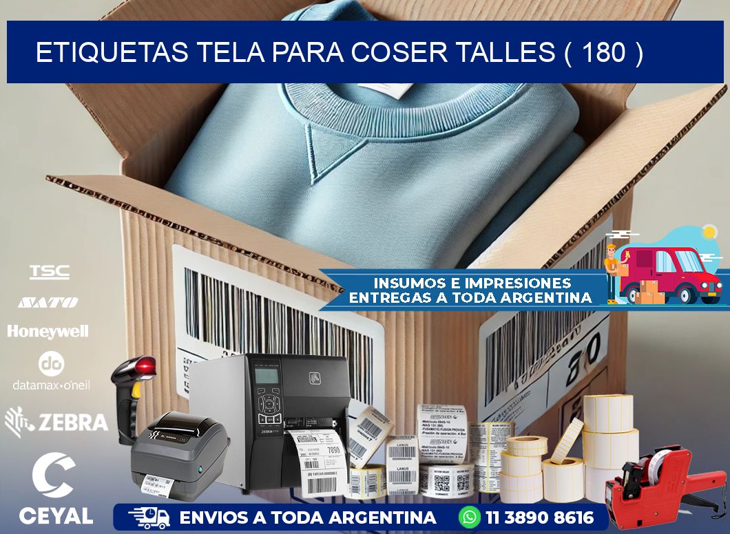 ETIQUETAS TELA PARA COSER TALLES ( 180 )