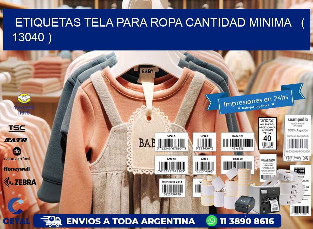 ETIQUETAS TELA PARA ROPA CANTIDAD MINIMA   ( 13040 )