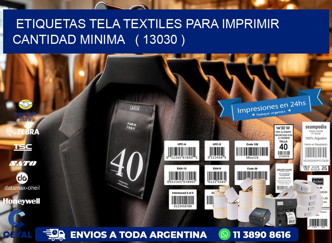 ETIQUETAS TELA TEXTILES PARA IMPRIMIR CANTIDAD MINIMA   ( 13030 )