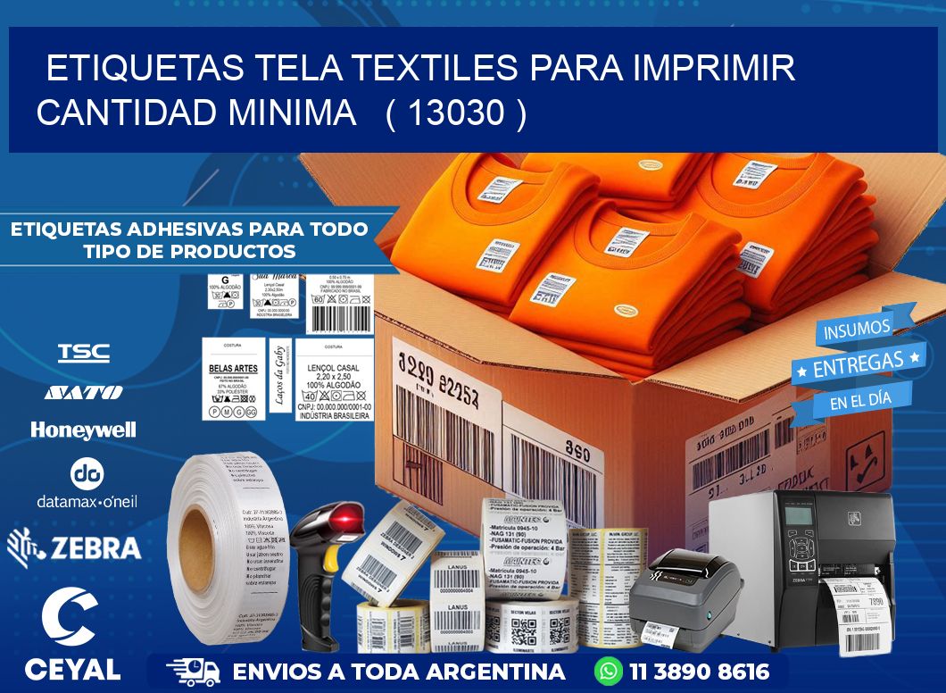 ETIQUETAS TELA TEXTILES PARA IMPRIMIR CANTIDAD MINIMA   ( 13030 )