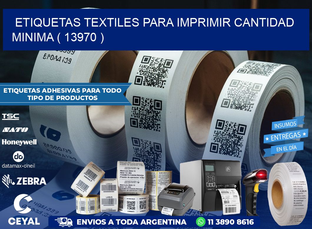 ETIQUETAS TEXTILES PARA IMPRIMIR CANTIDAD MINIMA ( 13970 )