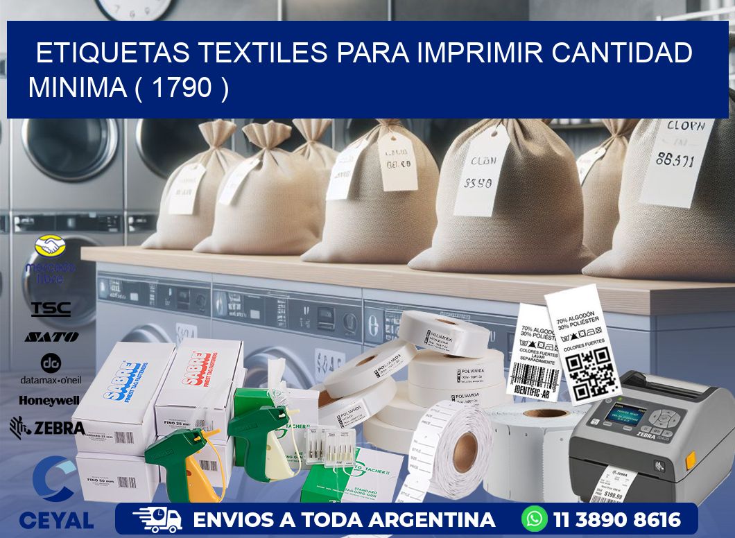 ETIQUETAS TEXTILES PARA IMPRIMIR CANTIDAD MINIMA ( 1790 )